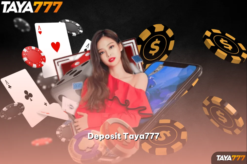 Deposit Taya777