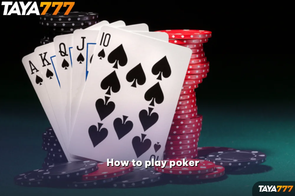 How to play poker