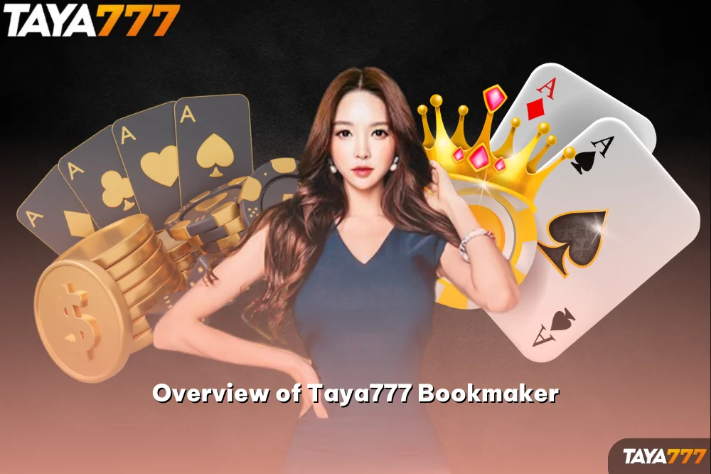 Overview of Taya777 Bookmaker