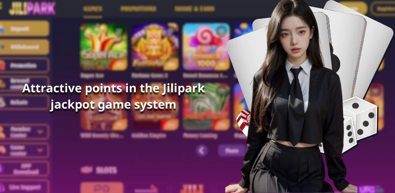 Attractive Points in Jilipark Jackpot